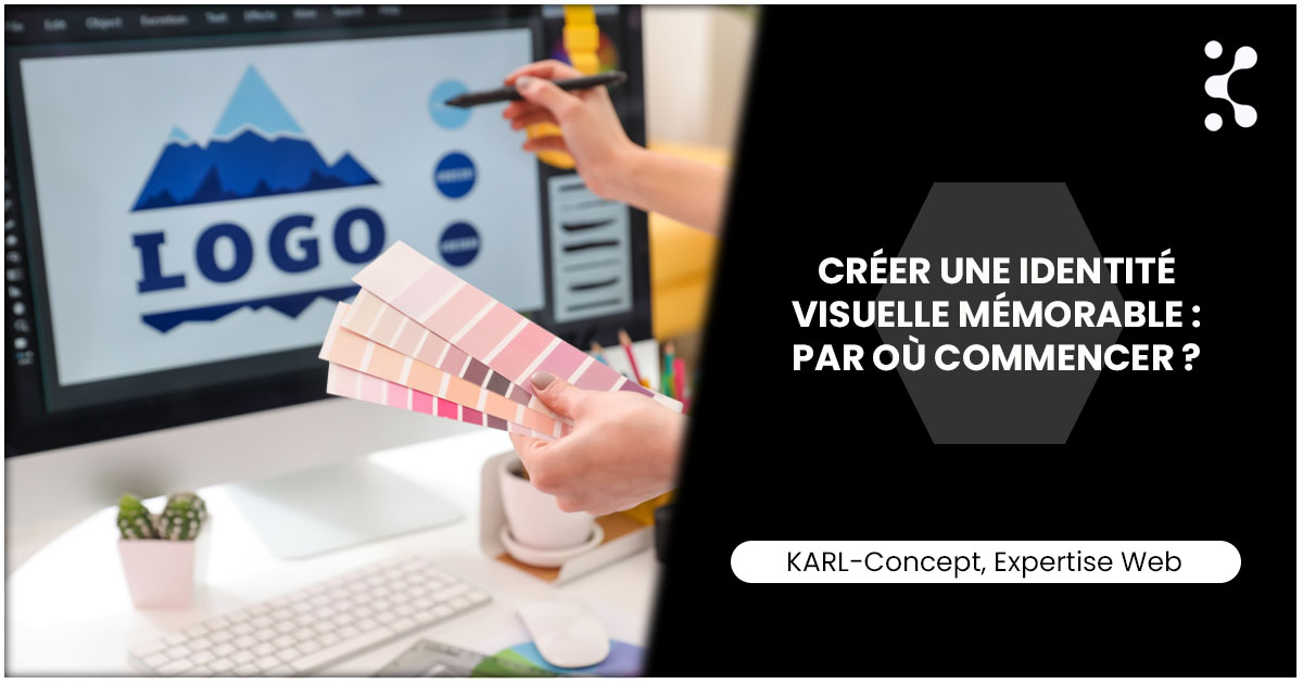 Créer une identité visuelle mémorable par où commencer