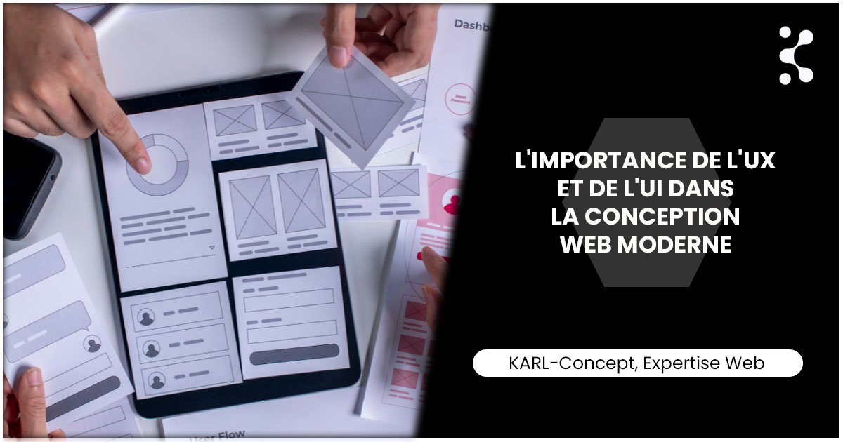 L'Importance de l'UX et de l'UI dans la conception web moderne